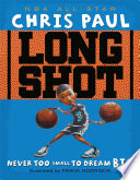Long Shot: Never Too Small to Dream Big cover