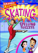 Skating to Spelling Success cover