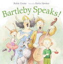 Bartleby Speaks! cover