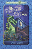 The Dragon in the Driveway cover