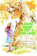 Annie Glover Is Not a Tree Lover cover