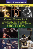 Great Moments in Basketball History cover