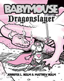 Babymouse: Dragonslayer cover