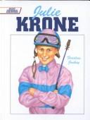 Julie Krone: Fearless Jockey cover