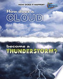 How Does a Cloud Become a Thunderstorm? cover