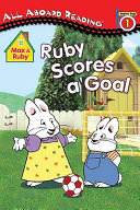 Ruby Scores a Goal cover