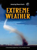 Extreme Weather (Amazing Planet Earth) cover