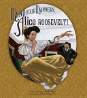 Mind Your Manners, Alice Roosevelt! cover