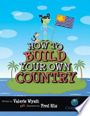 How to Build Your Own Country cover
