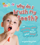 Why Do I Brush My Teeth? cover