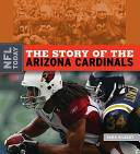 The Story of the Arizona Cardinals cover