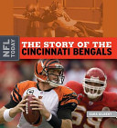 The Story of the Cincinnati Bengals (NFL Today 2009-2010) cover