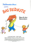 The Berenstain Bears and the Big Red Kite cover
