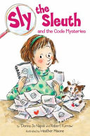 Sly the Sleuth and the Code Mysteries cover
