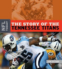 The Story of the Tennessee Titans cover