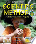 Master the Scientific Method with Fun Life Science Projects cover