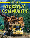 Life in a Forestry Community cover