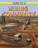 Life in a Mining Community cover