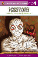 Ickstory: Unraveling the History of Mummies Around the World cover