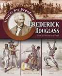 Frederick Douglass: From Slavery to Statesman cover
