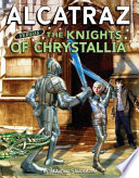 Alcatraz Versus the Knights of Crystallia/The Knights of Crystallia cover