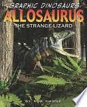 Allosaurus: The Strange Lizard cover