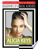 Alicia Keys: Singer-Songwriter, Musician, Actress, and Producer cover