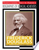 Frederick Douglass: Abolitionist, Author, Editor, and Diplomat cover