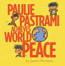 Paulie Pastrami Achieves World Peace cover