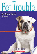 Bulldog Won't Budge cover