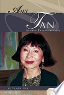 Amy Tan: Author Extraordinaire cover