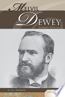 Melvil Dewey: Library Genius cover