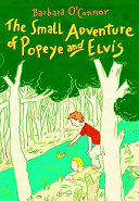 The Small Adventure of Popeye and Elvis cover