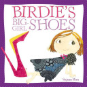 Birdie's Big-Girl Shoes cover