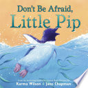 Don't Be Afraid, Little Pip cover