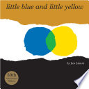 Little Blue and Little Yellow cover
