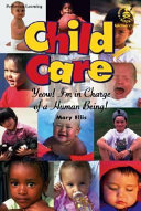 Child Care: Yeow! I'm in Charge of a Human Being! cover