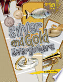 Silver and Gold Everywhere cover