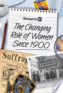 The Changing Role of Women Since 1900 cover