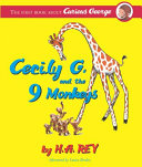Curious George: Cecily G. and the Nine Monkeys cover