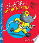 Chief Rhino to the Rescue! cover
