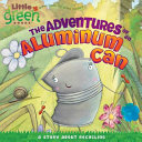 The Adventures of an Aluminum Can: A Story About Recycling cover