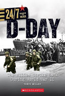 D-Day: The Allies Strike Back During World War II cover