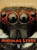 Insects and Spiders (Animal Lives) cover
