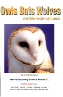Owls, Bats, Wolves and Other Nocturnal Animals cover