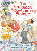 The Messiest Room on the Planet cover