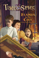 Flames in the City: A Tale of the War of 1812 cover