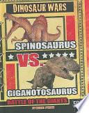 Spinosaurus vs. Giganotosaurus: Battle of the Giants cover