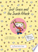 Just Grace and the Snack Attack cover