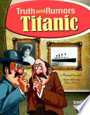 Titanic: Truth and Rumors cover